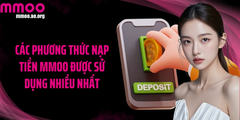 Các phương thức nạp tiền MMOO được sử dụng nhiều nhất