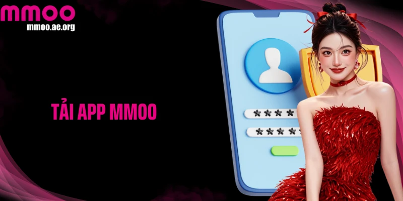 Tải App MMOO - Chơi Game Mọi Lúc, Nhận Thưởng Cực Chất